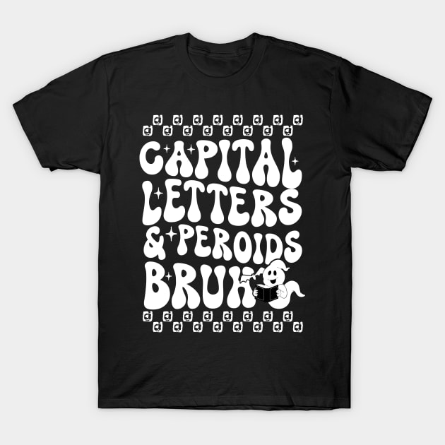 Bruh Did You Even Cite Your Sources, Boo design T-Shirt by chidadesign